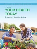 Your Health Today: Choices in a Changing Society 0073404616 Book Cover