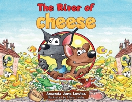 The River of Cheese 1838759743 Book Cover