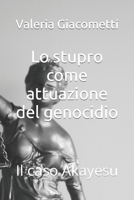 Lo stupro come attuazione del genocidio: Il caso Akayesu B09R38PV9W Book Cover