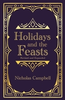 Holidays and the Feasts B0CHL7WRTW Book Cover