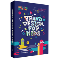 Build a Dream3: Brand Design For Kids 9887908118 Book Cover