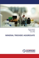 MINERAL TRIOXIDE AGGREGATE 6203471062 Book Cover