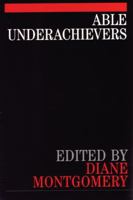 Able Underachievers 1861561938 Book Cover