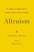 Altruism 0316208248 Book Cover