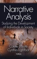 Narrative Analysis: Studying the Development of Individuals in Society 0761927980 Book Cover