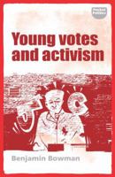 Young Votes and Activism 1526136317 Book Cover