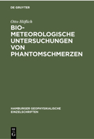 Biometeorologische Untersuchungen Von Phantomschmerzen 3112301765 Book Cover