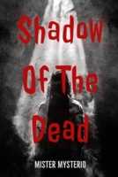 Shadow Of The Dead B0849X31B4 Book Cover