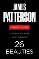26 Beauties: A Women's Murder Club Thriller 1538758822 Book Cover
