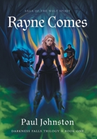 Rayne Comes 1039187110 Book Cover