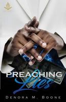 Preaching Lies 1981310304 Book Cover