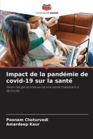Impact de la pandémie de covid-19 sur la santé (French Edition) 613972712X Book Cover