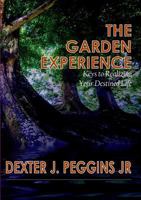 The Garden Experience 1365581969 Book Cover