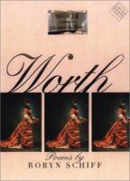 Worth (Kuhl House Poets) 0877458200 Book Cover