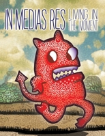 In Medias Res 132981472X Book Cover