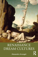 Renaissance Dream Cultures 1032246723 Book Cover