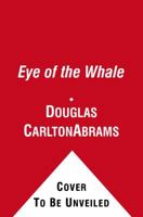 Eye of the Whale 1416532552 Book Cover