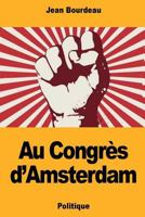 Au Congrès d’Amsterdam 172450553X Book Cover