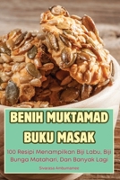 Benih Muktamad Buku Masak (Swedish Edition) 1836879695 Book Cover