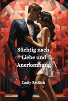 Süchtig nach Liebe und Anerkennung 9990437947 Book Cover