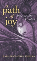 A Path of Joy: Popping into Freedom 1782793232 Book Cover