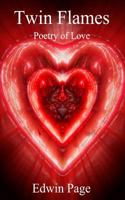 Twin Flames: Poetry of Love 1496146891 Book Cover
