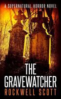 The Gravewatcher 1720504849 Book Cover