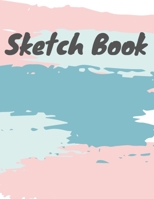 Sketch Book: Personalized Sketchbook for Drawing, Writing, Painting, Sketching and Doodling - 110 Pages 8.5x11 Inch Large Sketchbook for Custom ... and Boys With White Paper to Draw and Sketch 169246390X Book Cover