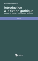 Introduction à la fiction gothique (French Edition) 2342002106 Book Cover