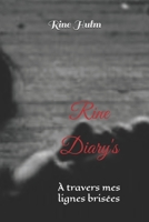 Rine diary's: À travers mes lignes brisées (French Edition) B0F1N35NP2 Book Cover