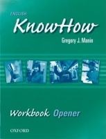 English Knowhow Opener: Workbook 0194536696 Book Cover