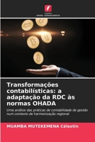 Transformações contabilísticas: a adaptação da RDC às normas OHADA: Uma análise das práticas de contabilidade de gestão num contexto de harmonização regional (Portuguese Edition) 6208695163 Book Cover