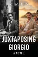 Juxtaposing Giorgio 1968640487 Book Cover