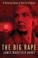 The Big Rape B0CQKPPXV3 Book Cover