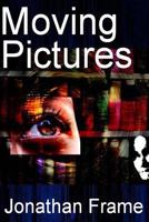Moving Pictures 1496135970 Book Cover