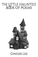 The Little Haunted Book of Poems 1735054429 Book Cover