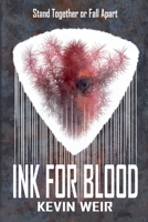 Ink For Blood 1777327431 Book Cover