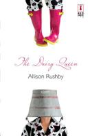 The Dairy Queen (Red Dress Ink) 0373895747 Book Cover