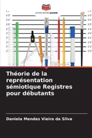 Théorie de la représentation sémiotique Registres pour débutants (French Edition) 6208279976 Book Cover