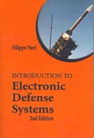 Introduction to Electronic Defense Systems (Artech House Radar Library) 0890065535 Book Cover