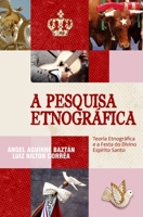 A Pesquisa Etnogr�fica 1521388881 Book Cover