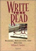 Write to be Read Student's Book: Reading, Reflection, and Writing 0521547466 Book Cover