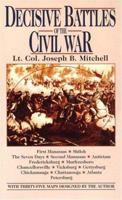 Decisive Battles of the Civil War 0449300315 Book Cover