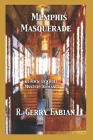 Memphis Masquerade 1710618639 Book Cover