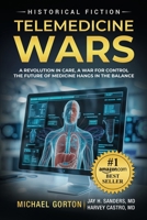 Telemedicine Wars B0FGJBDTPK Book Cover
