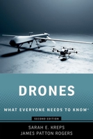 Drones: What Everyone Needs to Know® 0197795633 Book Cover