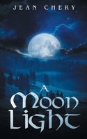 A Moon Light 1648035256 Book Cover