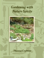 Gardening with Nature Spirits 1492148245 Book Cover