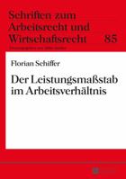 Der Leistungsmaßstab Im Arbeitsverhaeltnis 3631652372 Book Cover
