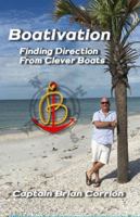Boativation : Finding Direction from Clever Boats 1947678965 Book Cover